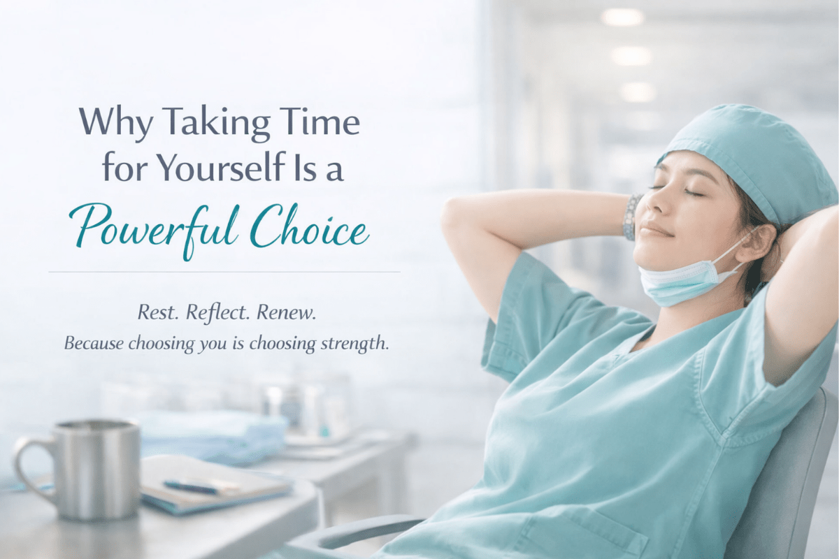 Why Taking Time for Yourself Is a Powerful Choice