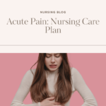 Acute Pain Nursing Care Plan